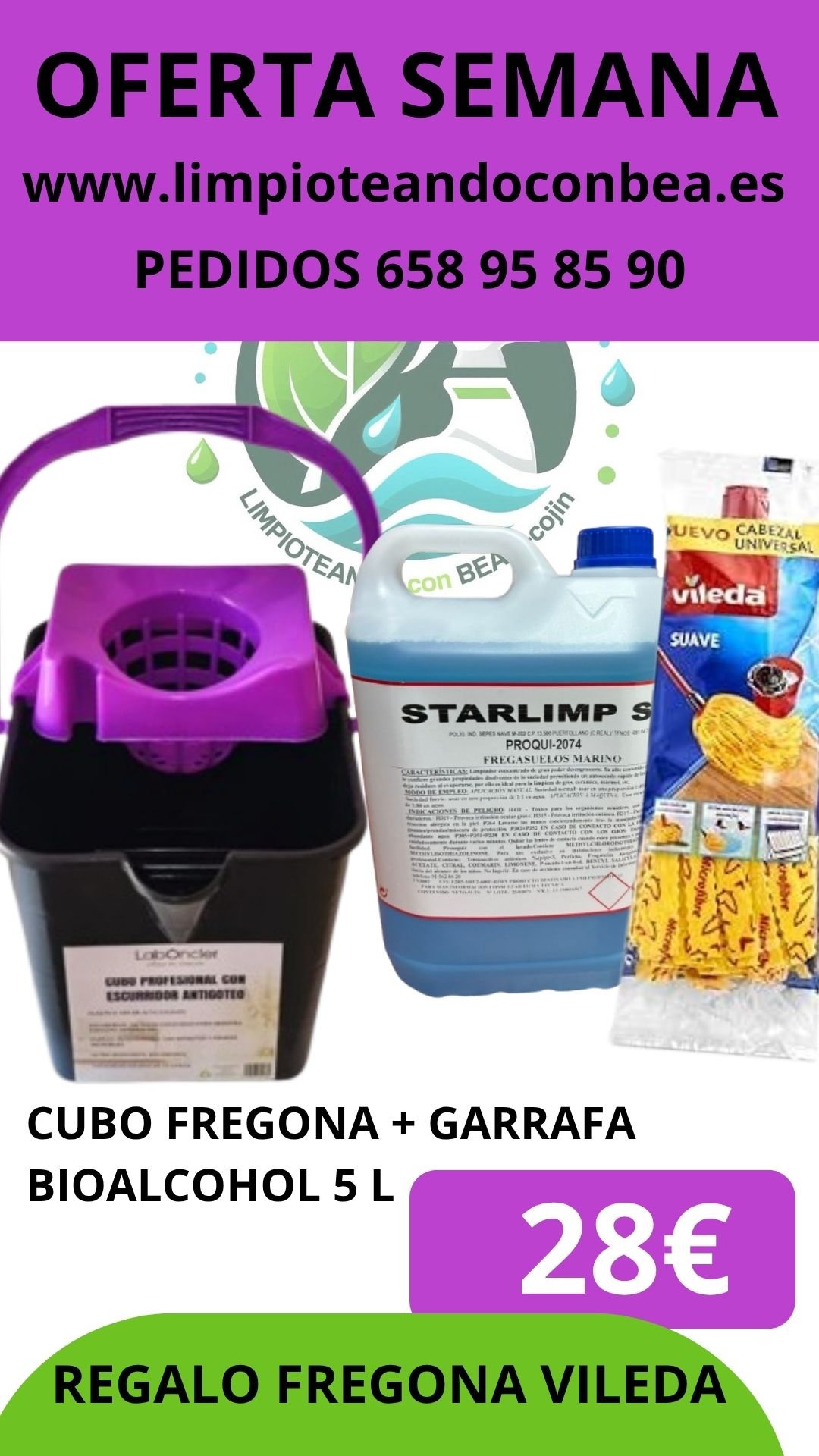 OFERTA DE LA SEMANA: CUBO RAICES + GARRAFA BIOALCOHOL 5 L STARLIMP - REGALO FREGONA VILEDA SUAVE